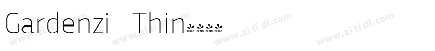 Gardenzi   Thin字体转换